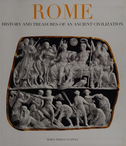 Rome: History & Treasures of Ancient Civilization