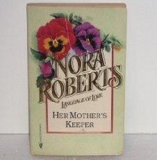 Her Mother's Keeper (Silhouette Language of Love #20)