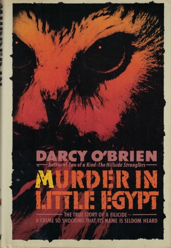 Murder in Little Egypt.