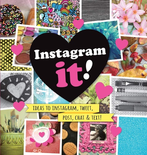 Instagram it!
