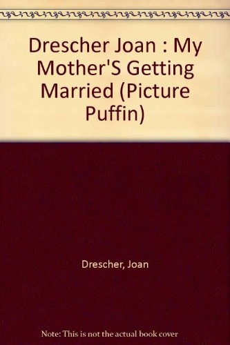 My Mother's Getting Married (Pied Piper Book)