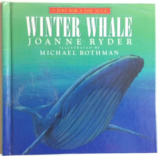 Winter Whale (JUST FOR A DAY BOOK)