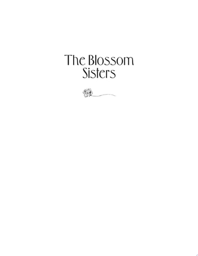 The Blossom Sisters
