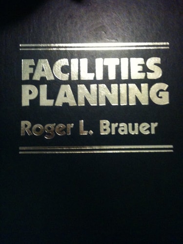 Facilities Planning: User Requirements Method