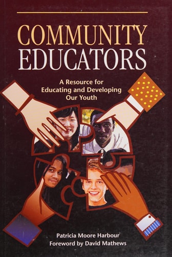 Community Educators: A Resource for Educating and Developing Our Youth