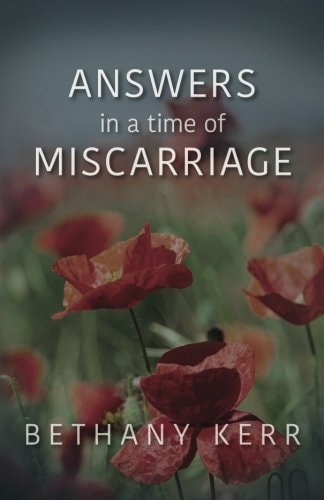 Answers in a Time of Miscarriage