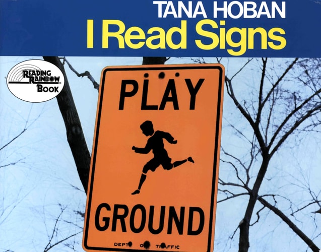I Read Signs (Reading Rainbow Books)