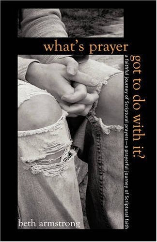 What's Prayer Got To Do With It?