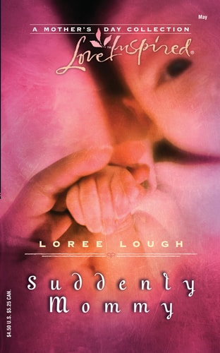 Suddenly Mommy (Reader's Choice Mother's Day Collection)