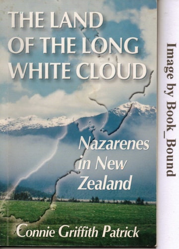 The land of the long white cloud: Nazarenes in New Zealand (NMI reading books)