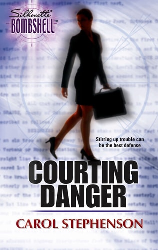 Courting Danger (Legal Weapons, 1)