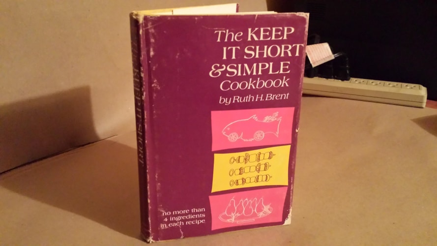 The Keep It Short & Simple Cookbook