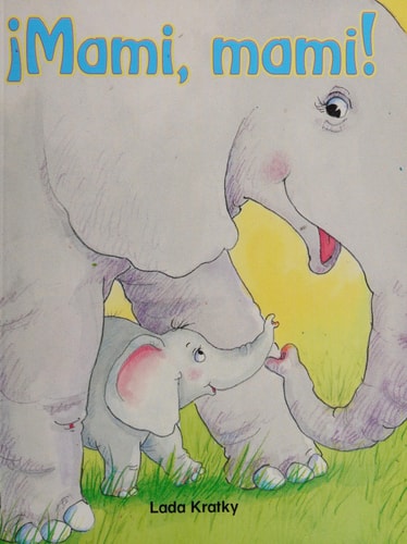 Elefonetica Green: Mami, mami! Small Book