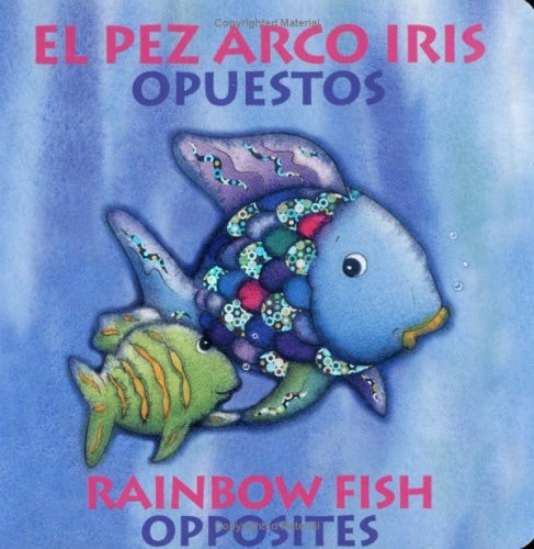 Rainbow Fish Opposites/Opuestos (English and Spanish Edition)