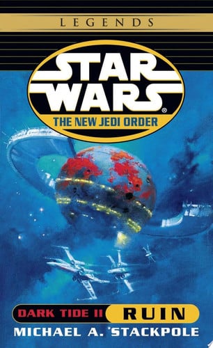 Ruin: Star Wars Legends Dark Tide, Book II
