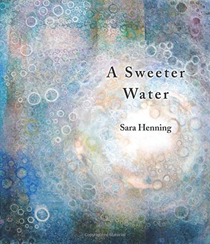 A Sweeter Water
