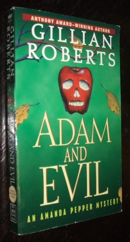 Adam and Evil: An Amanda Pepper Mystery (Anthony Award Winning Series)