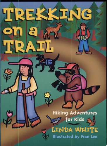 Trekking on a Trail Hiking Adventures for Kids