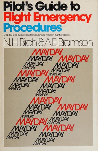 Pilot's Guide to Flight Emergency Procedures