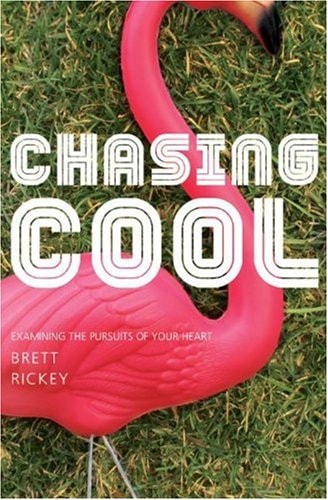 Chasing Cool: Examining The Pursuits of Your Heart