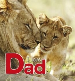 I Love Dad