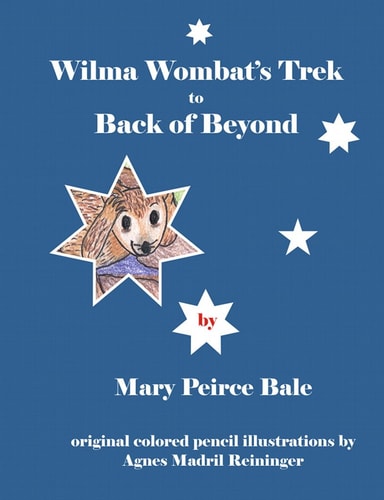 Wilma Wombat's Trek to Back of Beyond HC