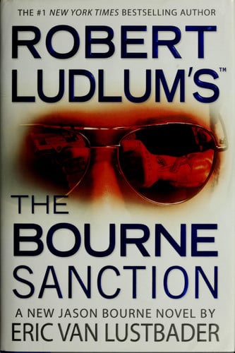 Robert Ludlum's The Bourne Sanction