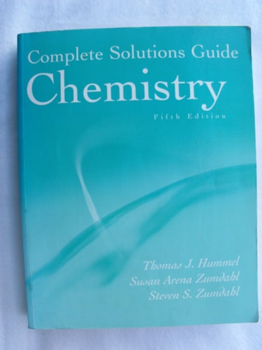 Chemistry: Complete Solutions Guide