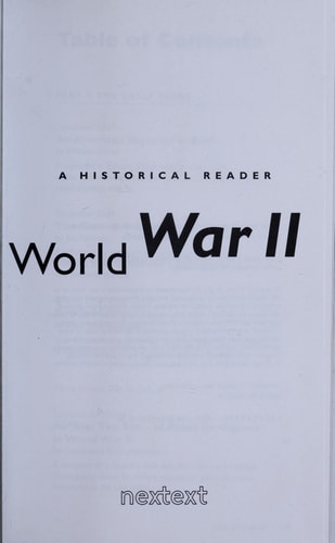 World War II: A Historical Reader (McDougal Littell Nextext) (Nextext Historical Readers)