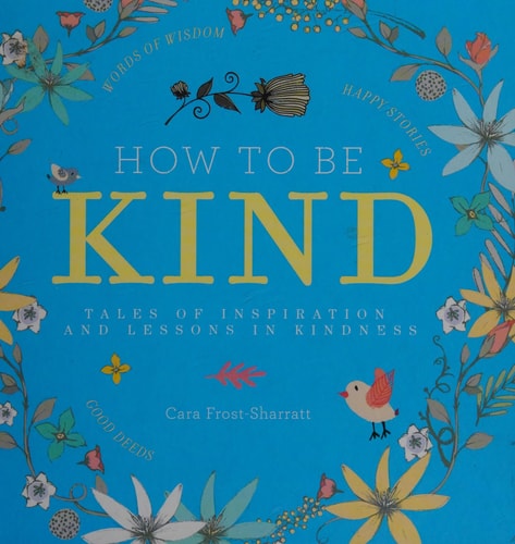 How to Be Kind