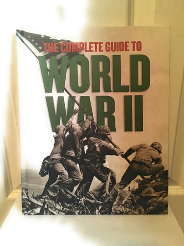 The Complete Guide to World War II