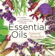 Essential Oils Natural Remedies