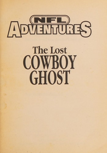 The Lost Cowboy Ghost (NFL Adventures)