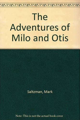 The Adventures of Milo and Otis