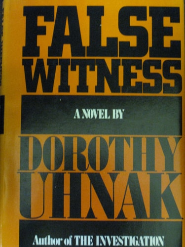FALSE WITNESS