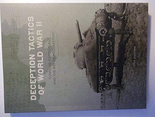 Deception Tactics of World War II