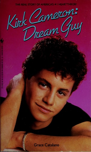 Kirk Cameron: Dream Guy