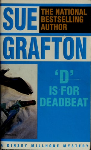 D Is for Deadbeat (A Kinsey Millhone Mystery)