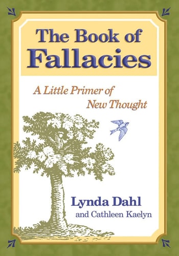 The Book of Fallacies: A Little Primer of New Thought