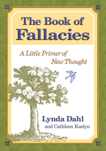 The Book of Fallacies: A Little Primer of New Thought