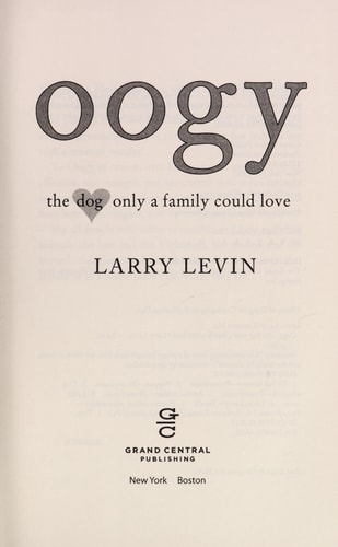 Oogy: The Dog Only a Family Could Love