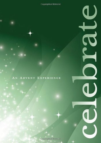 Celebrate: An Advent Experience