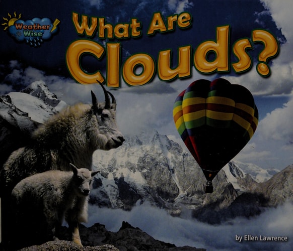 What Are Clouds? (Science Slam: Weather Wise)