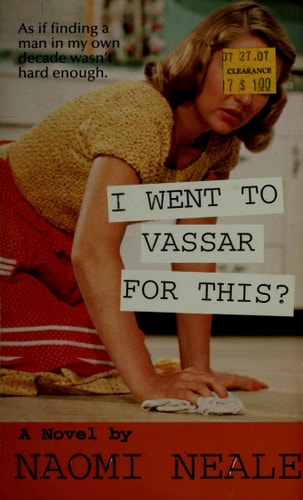 I Went to Vassar for This?
