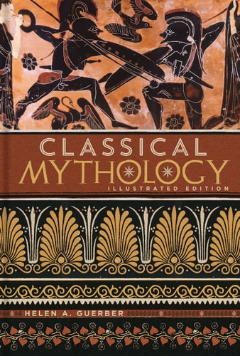 Classical Mythology Illustrated Edition