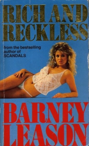 Rich and Reckless