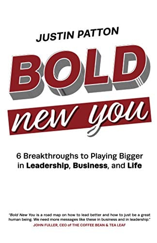 Bold New You: 6 Breakthroughs to Playing Bigger in Leadership, Business, and Life