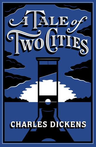A Tale of Two Cities (Barnes and Noble Collectible Classics: Flexi Edition)