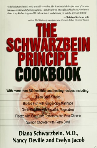 The Schwarzbein Principle Cookbook