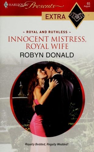 Innocent Mistress, Royal Wife